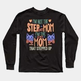 Step Mom Long Sleeve T-Shirt